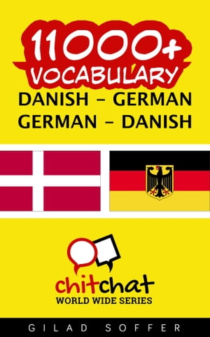 11000+ Vocabulary Danish - German【電子書籍】[ Gilad Soffer ]