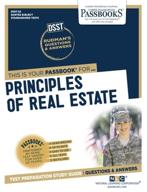 PRINCIPLES OF REAL ESTATE Passbooks Study GuideŻҽҡ[ National Learning Corporation ]