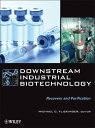 Downstream Industrial Biotechnology Recovery and Purification【電子書籍】(3)