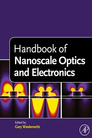 Handbook of Nanoscale Optics and Electronics