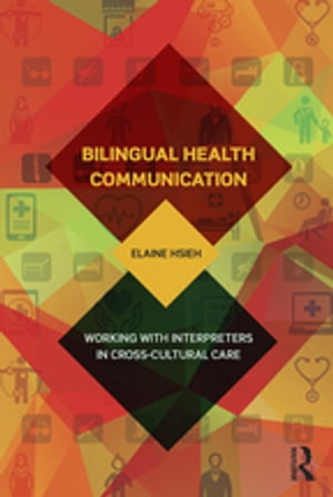 Bilingual Health Communication