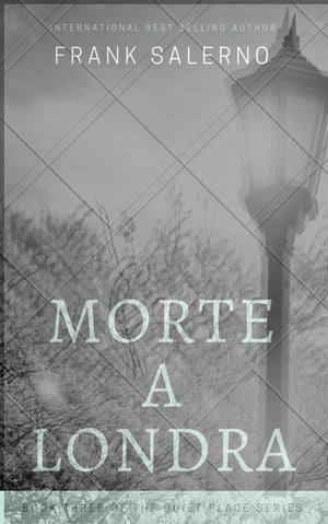 MORTE A LONDRAŻҽҡ[ PIERFRANCESCO SALERNO ]