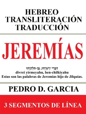 Jeremías: Hebreo Transliteración Traducción