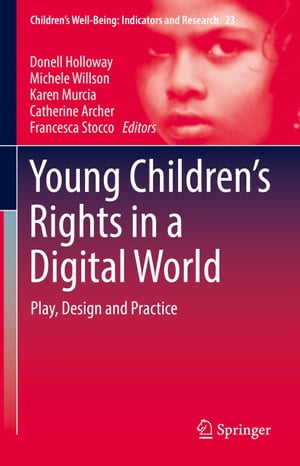 Young Children’s Rights in a Digital World