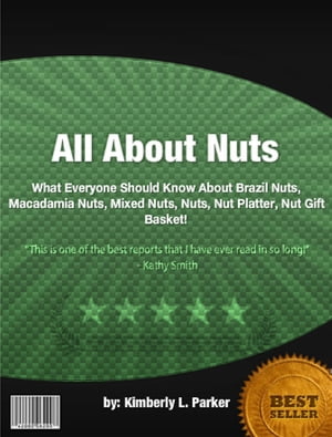 All About Nuts