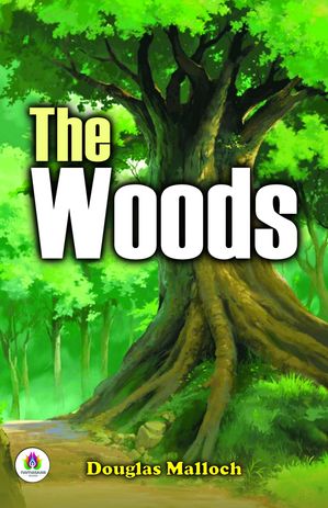 ŷKoboŻҽҥȥ㤨The WoodsŻҽҡ[ Douglas Malloch ]פβǤʤ162ߤˤʤޤ