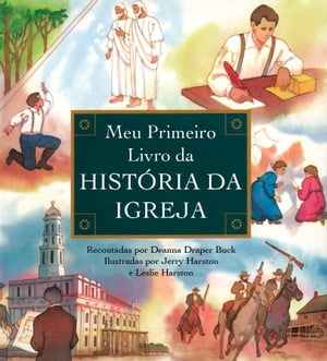 Meu Primeiro Livro da História Da Igreja