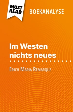 ŷKoboŻҽҥȥ㤨Im Westen nichts neues van Erich Maria Remarque (Boekanalyse Volledige analyse en gedetailleerde samenvatting van het werkŻҽҡ[ Delphine Le Bras ]פβǤʤ1,500ߤˤʤޤ