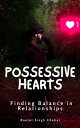 Possessive Hearts Finding Balance in Relationships