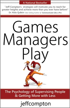 Games Managers Play