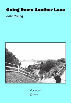 Going Down Another Lane【電子書籍】[ Young John ]
