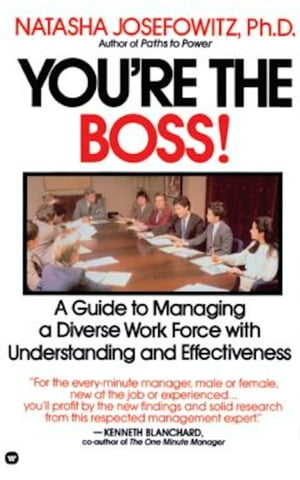 You're the Boss【電子書籍】[ Natasha Josefowitz ](3)