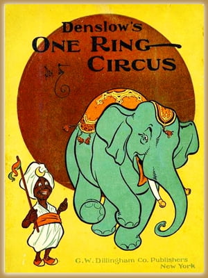 Denslow's One ring circus : Pictures Book