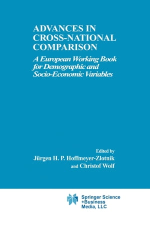ŷKoboŻҽҥȥ㤨Advances in Cross-National Comparison A European Working Book for Demographic and Socio-Economic VariablesŻҽҡۡפβǤʤ18,231ߤˤʤޤ