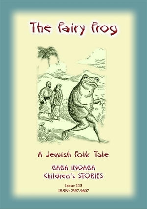 THE FAIRY FROG - A Jewish Children’s Tale Baba