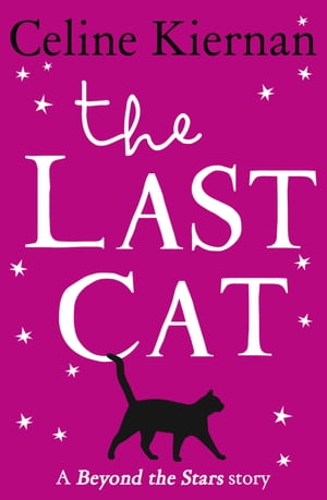 The Last Cat: Beyond the Stars【電子書籍】