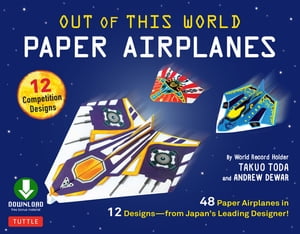 Out of This World Paper Airplanes Ebook