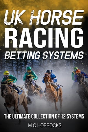 UK Horse Racing Betting Systems