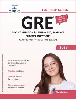 GRE Text Completion and Sentence Equivalence Practice Questions