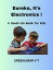 Eureka, It's Electronics! A Hands-On Guide for KidsŻҽҡ[ SREEKUMAR V T ]