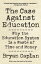 The Case against Education