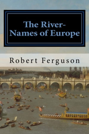 The River-Names of Europe