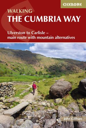 Walking The Cumbria Way Ulverston to Carlisle - main route with mountain alternatives