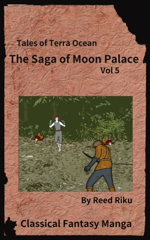 The Saga of Moon Palace Issue 5