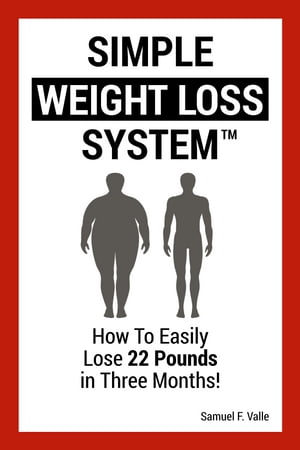 Simple Weight Loss System