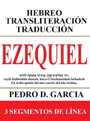 Ezequiel: Hebreo Transliteración Traducción
