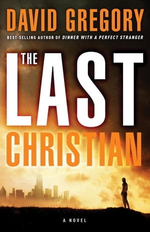 The Last Christian A Novel【電子書籍】[ Da