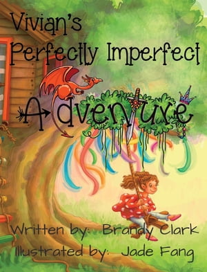 Vivian's Perfectly Imperfect Adventure【電子