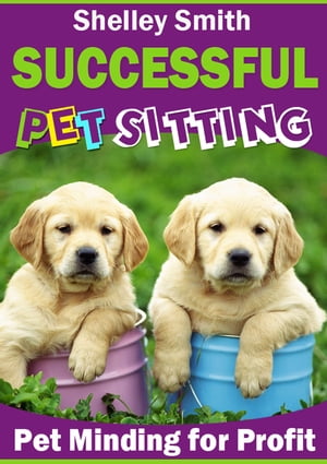 Successful Pet Sitting