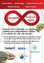 Jornada Business Agility Entenda como a agilidade nos neg cios colabora para adaptabilidade cont nua e resultados de valor aos clientes【電子書籍】 Antonio Muniz