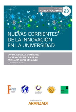 Nuevas corrientes de la innovaci?n en la Universidad