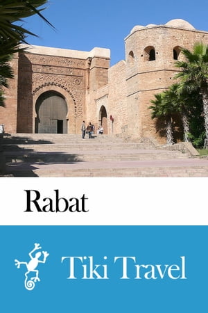 Rabat (Morocco) Travel Guide - Tiki Travel