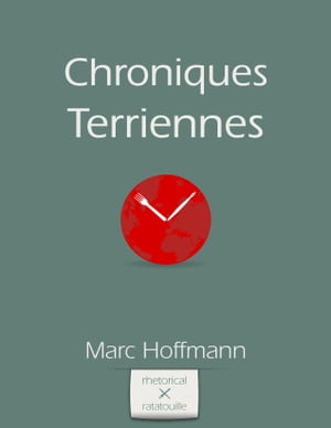 ŷKoboŻҽҥȥ㤨Chroniques Terriennes (Volume IŻҽҡ[ Marc Hoffmann ]פβǤʤ599ߤˤʤޤ