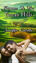 Romance In The Tuscan Hills【電子書籍】[ J