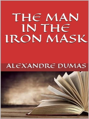 The man in the iron mask