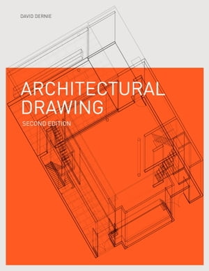 Architectural Drawing Second Edition