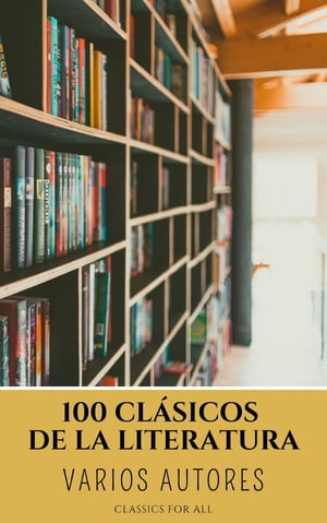 100 Clásicos de la Literatura