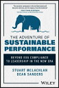 The Adventure of Sustainable Performance Beyond ESG Compliance to Leadership in ...