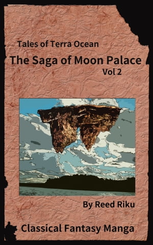 The Saga of Moon Palace Issue 2