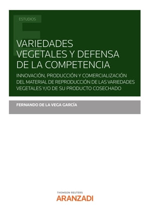 Variedades vegetales y defensa de la competencia