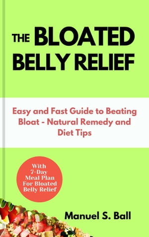 The Bloated Belly Relief