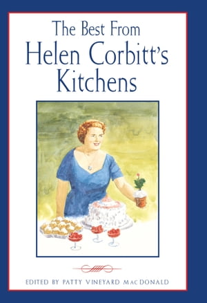 Best from Helen Corbitt's Kitchens