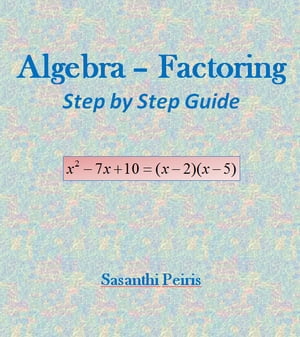 Algebra – Factoring