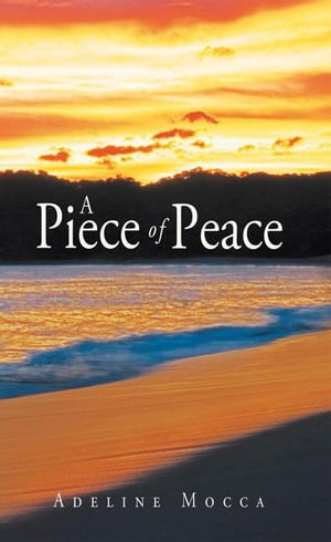 A Piece of Peace