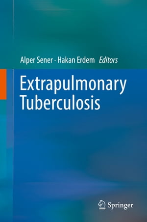 Extrapulmonary Tuberculosis【電子書籍】