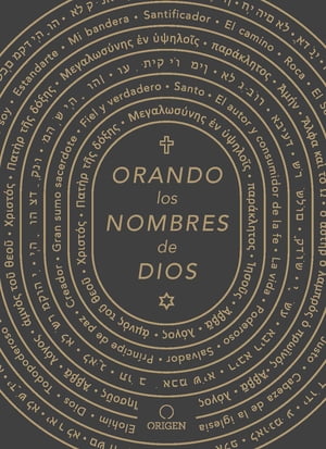 Orando los nombres de Dios / Praying the Names of God